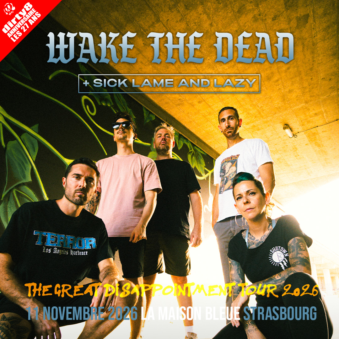 Wake the Dead en concert au Maison Bleue le Mer 11 nov