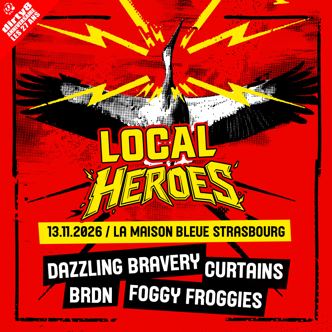 Local Heroes : Dazzling Bravery en concert au Maison Bleue le Ven 13 nov